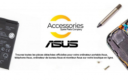 Asus Accessories :la référence pour les pièces détachées et Accessoires Asus !