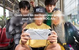 Quels sont les meilleurs jeux gratuits pour la console ROG Ally ?